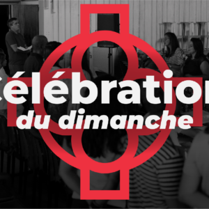 Célébration du dimanche