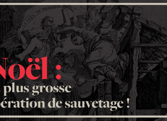 Noël : La plus grosse opération de sauvetage!