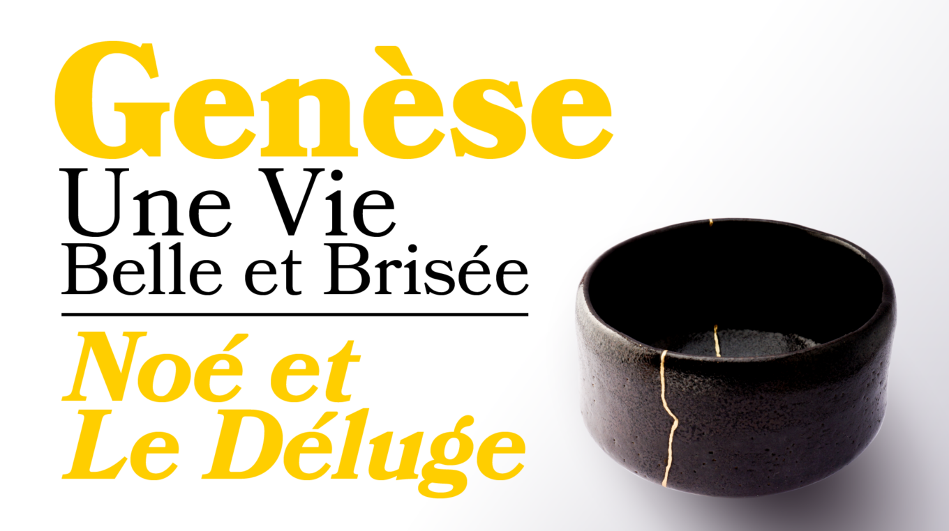 Genèse | Noé et le Déluge